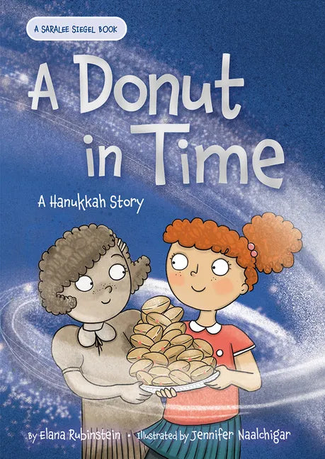 A Donut in Time: A Hanukkah Story - Hardcover