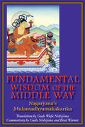 Fundamental Wisdom of the Middle Way: Nagarjuna's Mulamadhyamakakarika - Paperback