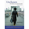 Unchosen: The Hidden Lives of Hasidic Rebels - Paperback