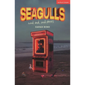 Seagulls and Sad Sad Stories - Paperback