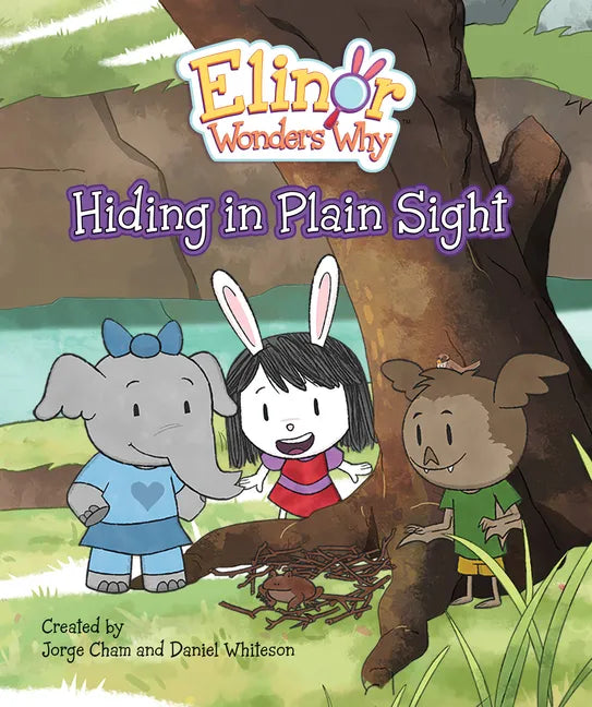 Elinor Wonders Why: Hiding in Plain Sight - Hardcover