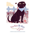 For Kids By Kids: Poems About Love: Poems About Love - Hardcover