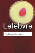 The French Revolution: From Its Origins to 1793 - Paperback