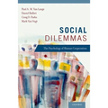Social Dilemmas: The Psychology of Human Cooperation - Paperback