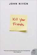 Kill Your Friends - Paperback