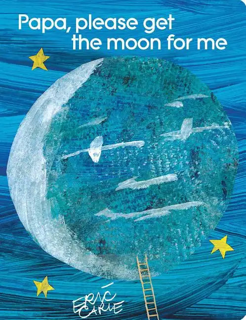 Papa, Please Get the Moon for Me: Lap Edition - Board Book
