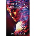 The Reality Meltdown - Paperback