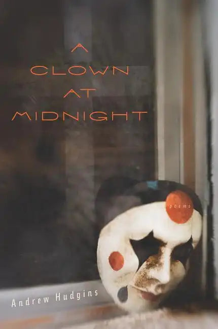 A Clown at Midnight: Poems - Paperback