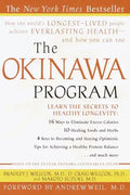 The Okinawa Program: How the World's Longest-Lived People Achieve Everlasting Health--And How You Cantoo - Paperback