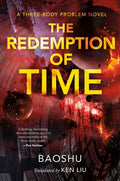 The Redemption of Time: A Three-Body Problem Novel - Paperback
