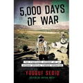 5,000 Days of War: The Firsthand Account of an Afghan Special Forces Operator - Paperback