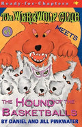 The Werewolf Club Meets the Hound of the Basketballs - Paperback