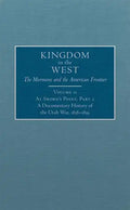 At Sword's Point, Part 2, 11: A Documentary History of the Utah War, 1858-1859 - Hardcover