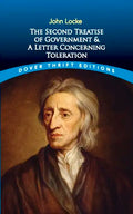 The Second Treatise of Government and a Letter Concerning Toleration - Paperback