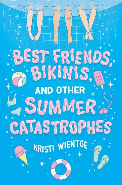 Best Friends, Bikinis, and Other Summer Catastrophes - Paperback