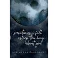 Sometimes I Fall Asleep Thinking about You - Paperback
