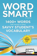 Word Smart, 6th Edition: 1400+ Words That Belong in Every Savvy Student's Vocabulary - Paperback