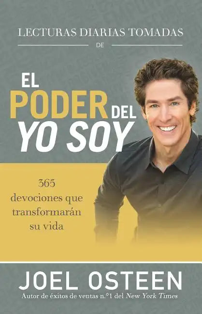 Lecturas Diarias Tomadas de El Poder del Yo Soy: 365 Devociones Que Transformarán Su Vida - Hardcover