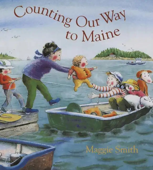 Counting Our Way to Maine - Hardcover