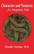 Character and Neurosis: An Integrative View - Paperback