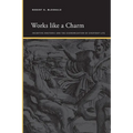 Works like a Charm: Incentive Rhetoric and the Economization of Everyday Life - Hardcover