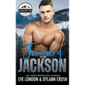January is for Jackson: A brother's best friend, grumpy mountain man, curvy girl romance - Paperback