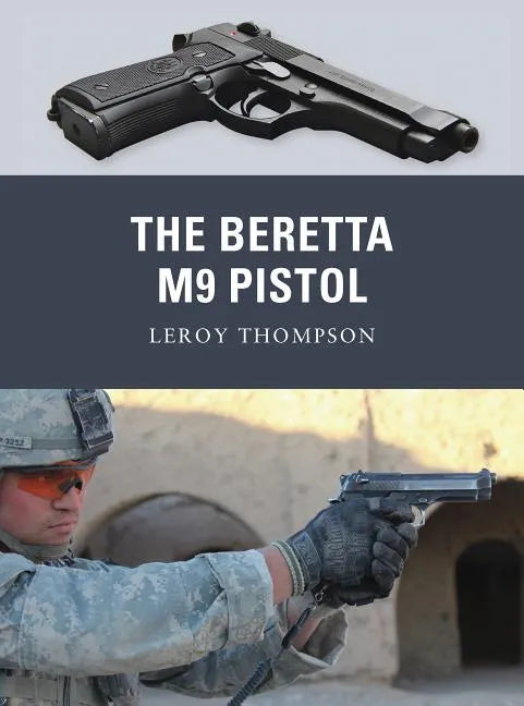 The Beretta M9 Pistol - Paperback