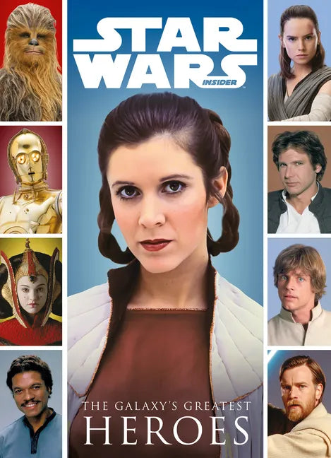 Star Wars: The Galaxy's Greatest Heroes - Paperback