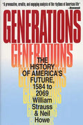 Generations: The History of America's Future, 1584 to 2069 - Paperback