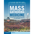 Mass Gathering Medicine: A Guide to the Medical Management of Large Events - Paperback