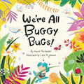 We're All Buggy Bugs! - Paperback