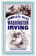 The Complete Tales of Washington Irving - Paperback