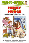 Henry and Mudge and Annie's Perfect Pet: Ready-To-Read Level 2 - Hardcover