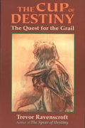The Cup of Destiny: The Quest for the Grail - Paperback