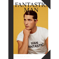 Fantastic Man: Men of Great Style and Substance - Hardcover