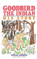 Goodbird the Indian - Paperback