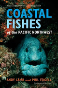 Coastal Fishes of the Pacific Northwest - Paperback
