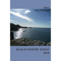Balkan Poetry Today 2018 - Paperback