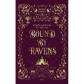 Bound by Ravens - Paperback