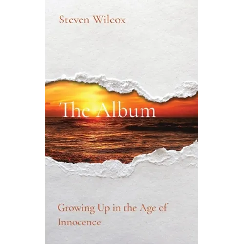 The Album: Growing Up in the Age of Innocence - Paperback