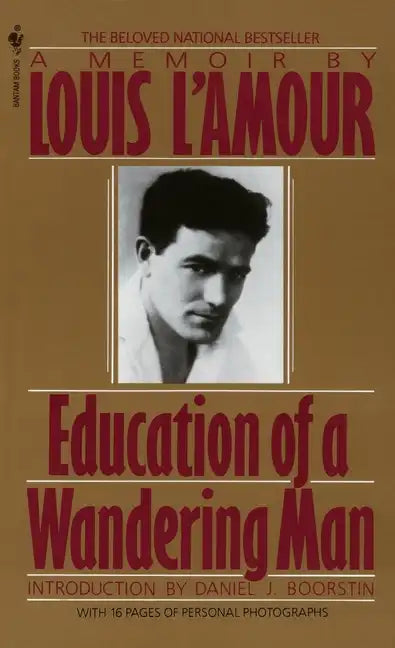 Education of a Wandering Man: A Memoir - Paperback