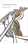 Intersections of Value: Art, Nature, and the Everyday - Hardcover