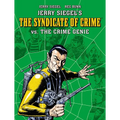 Jerry Siegel's Syndicate of Crime vs. the Crime Genie - Paperback