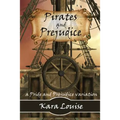 Pirates and Prejudice - Paperback