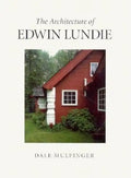 The Architecture of Edwin Lundie - Paperback