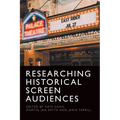 Researching Historical Screen Audiences - Paperback