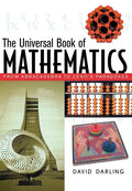 The Universal Book of Mathematics: From Abracadabra to Zeno's Paradoxes - Hardcover