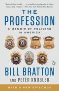 The Profession: A Memoir of Policing in America - Paperback