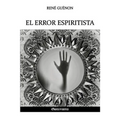 El error espiritista - Paperback
