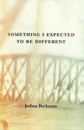 Something I Expected to Be Different - Paperback